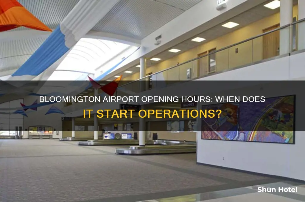 what time does bloomington airport open