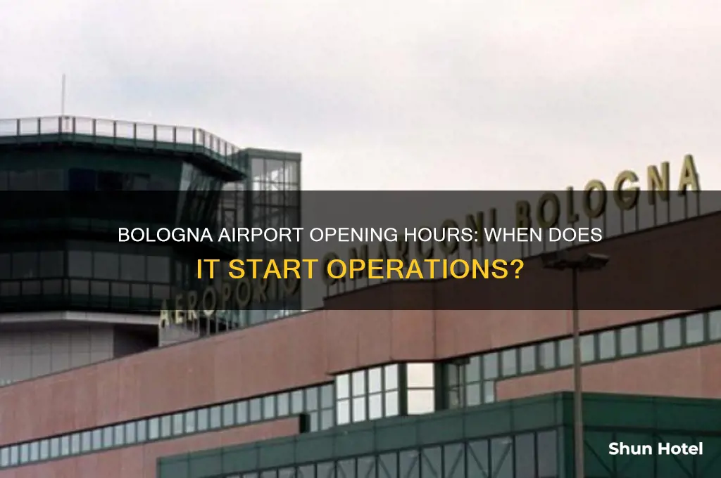 what time does bologna airport open