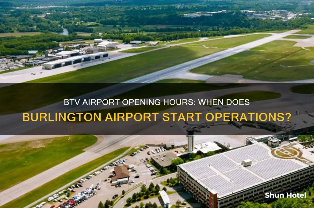 what time does btv airport open