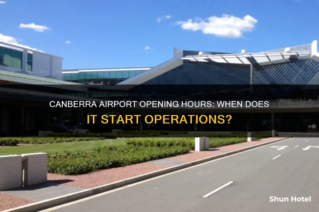 what time does canberra airport open