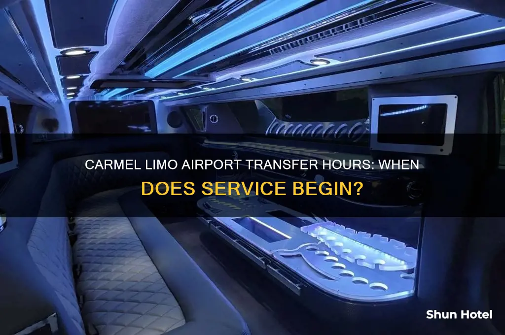 what time does carmel limo open for airport transfer