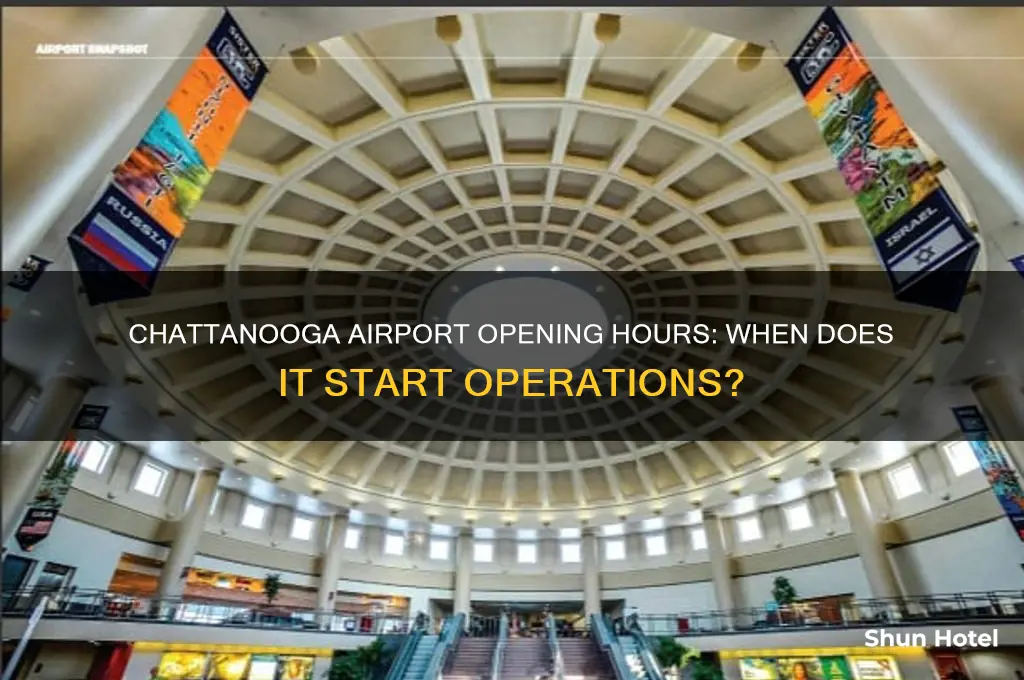 what time does chattanooga airport open