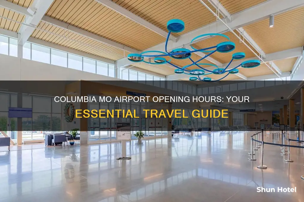 what time does columbia mo airport open