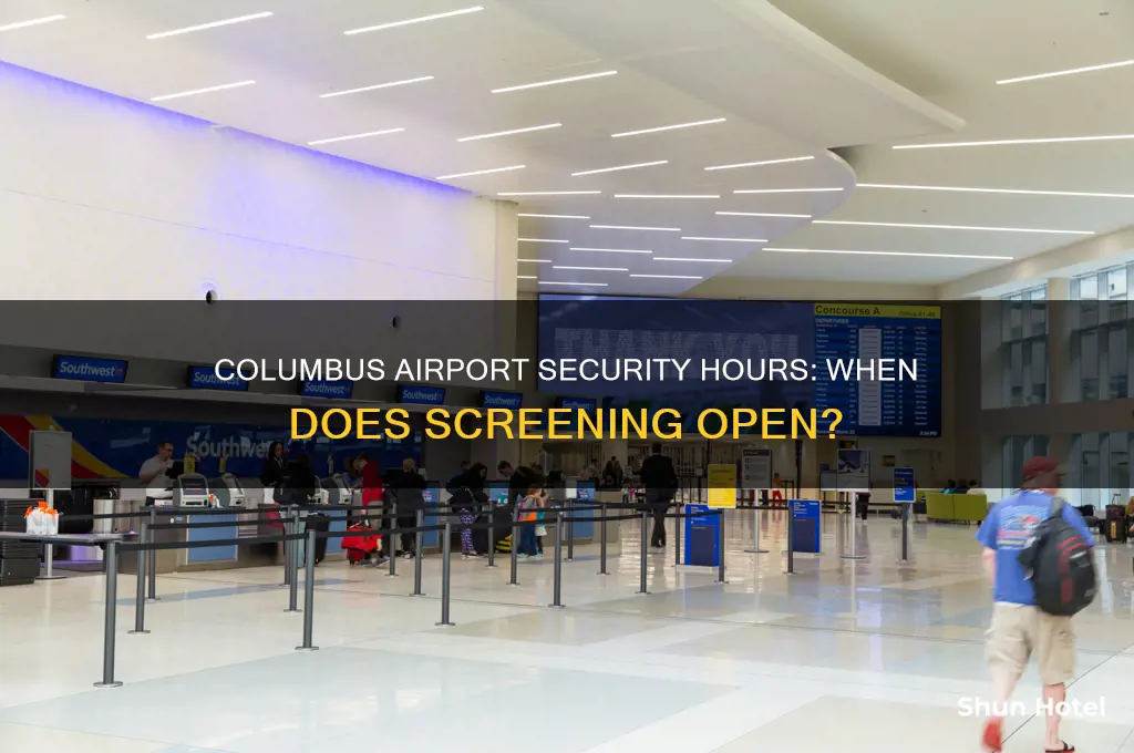 what time does columbus airport security open