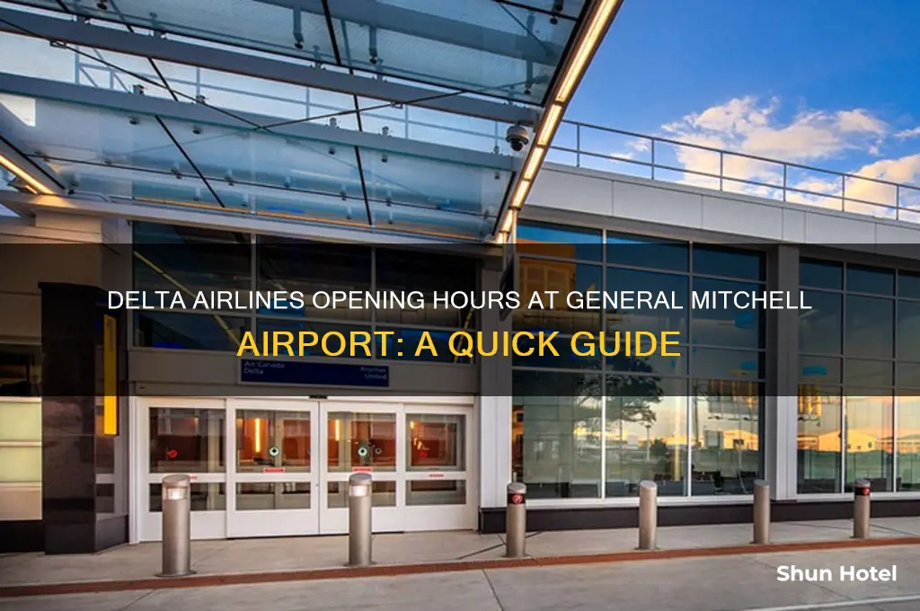 what time does delta airlines open at general mitchell airport