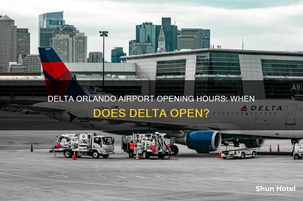what time does delta open at orlando airport