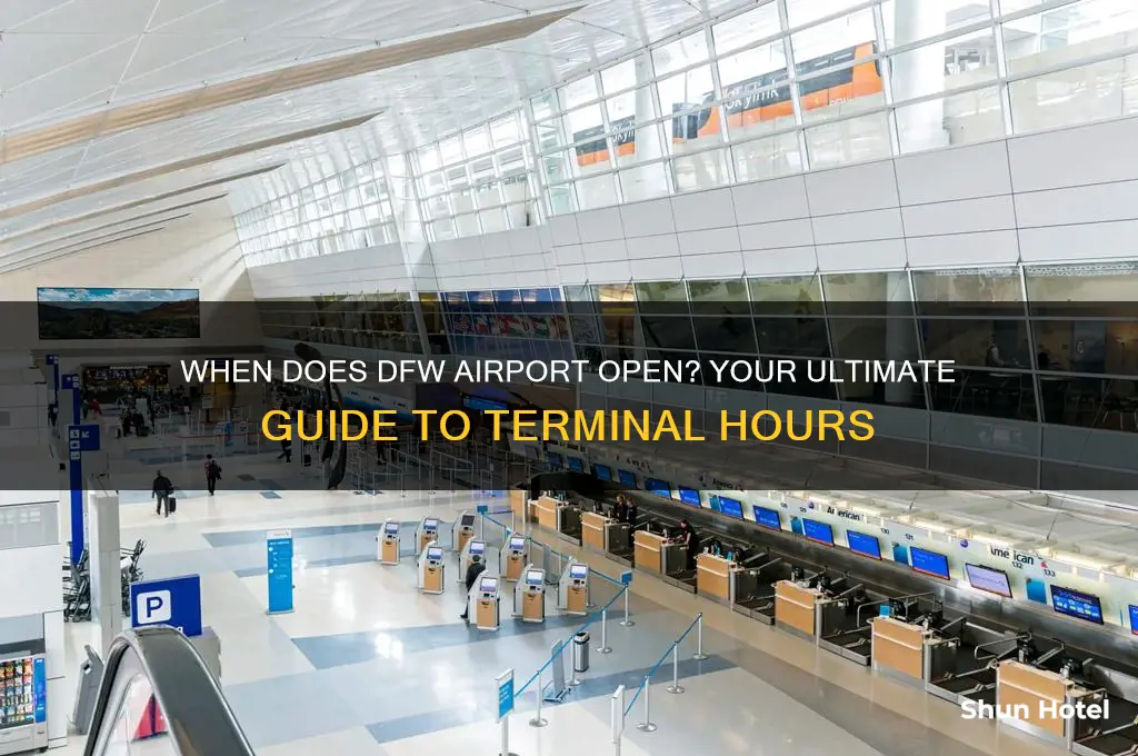 what time does dfw open