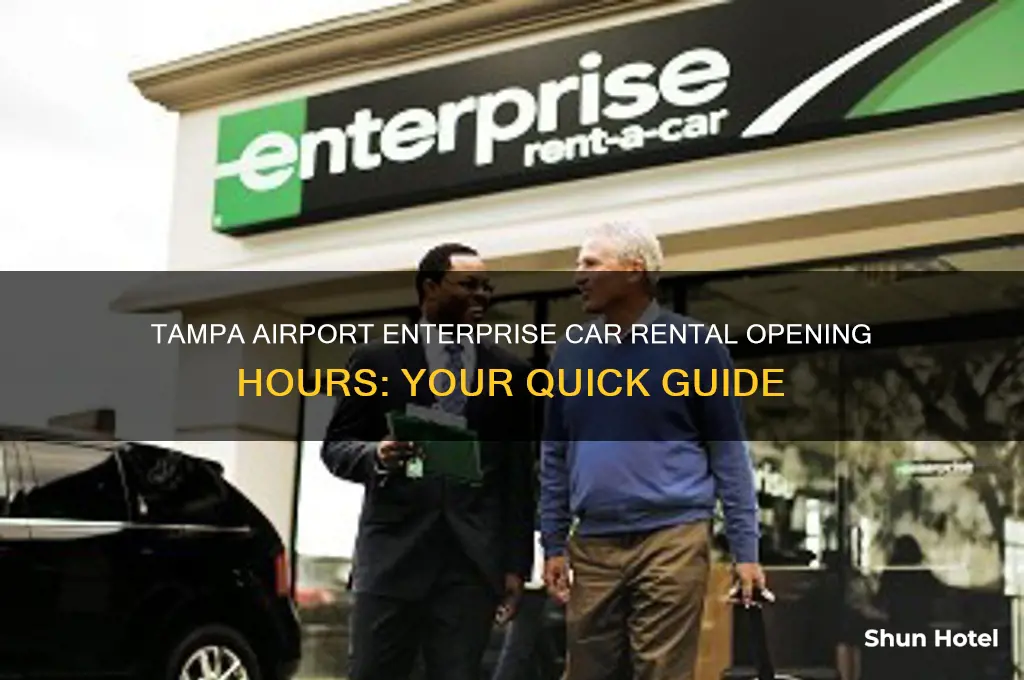 what time does enterprise car rental open tampa airport
