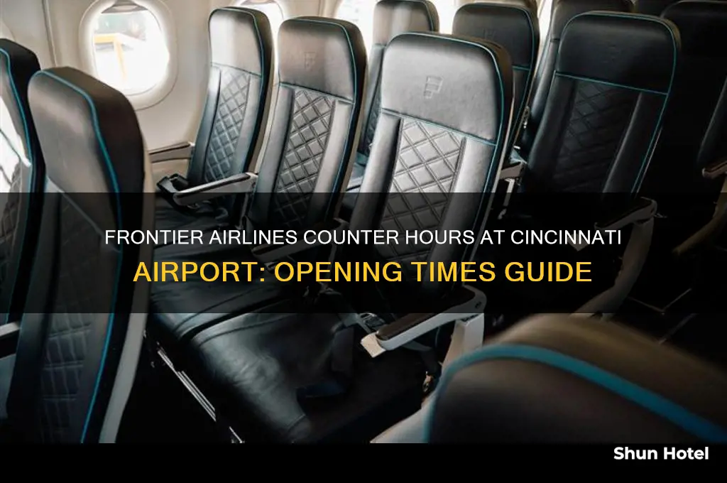 what time does frontier airlines counter open at cincinnati airport