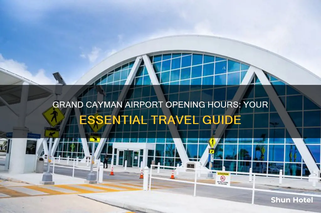 what time does grand cayman airport open