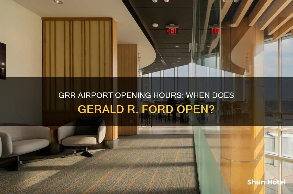 what time does grr airport open