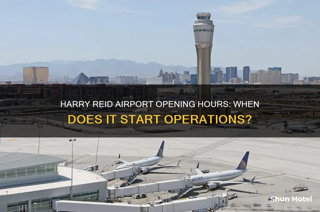 what time does harry reid airport open