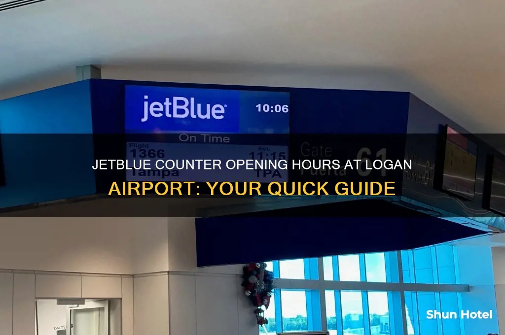 what time does jetblue counter open at logan airport