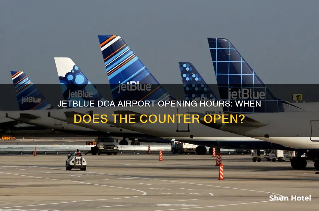 what time does jetblue open at dca airport