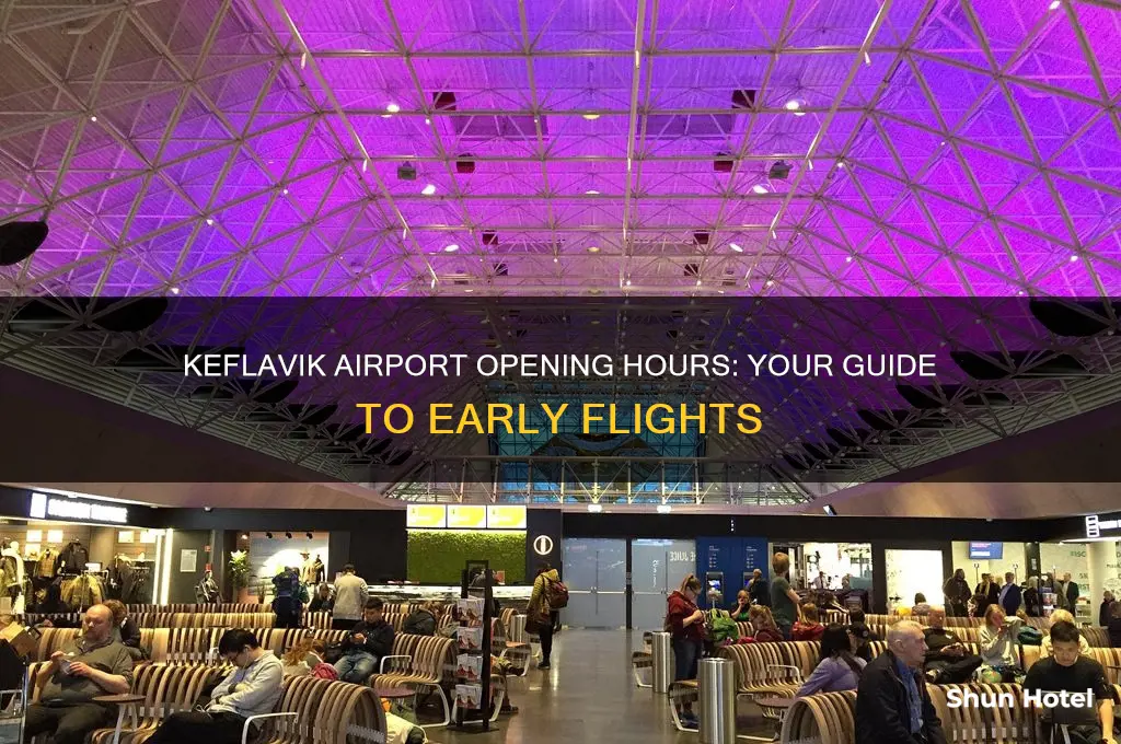 what time does keflavik airport open