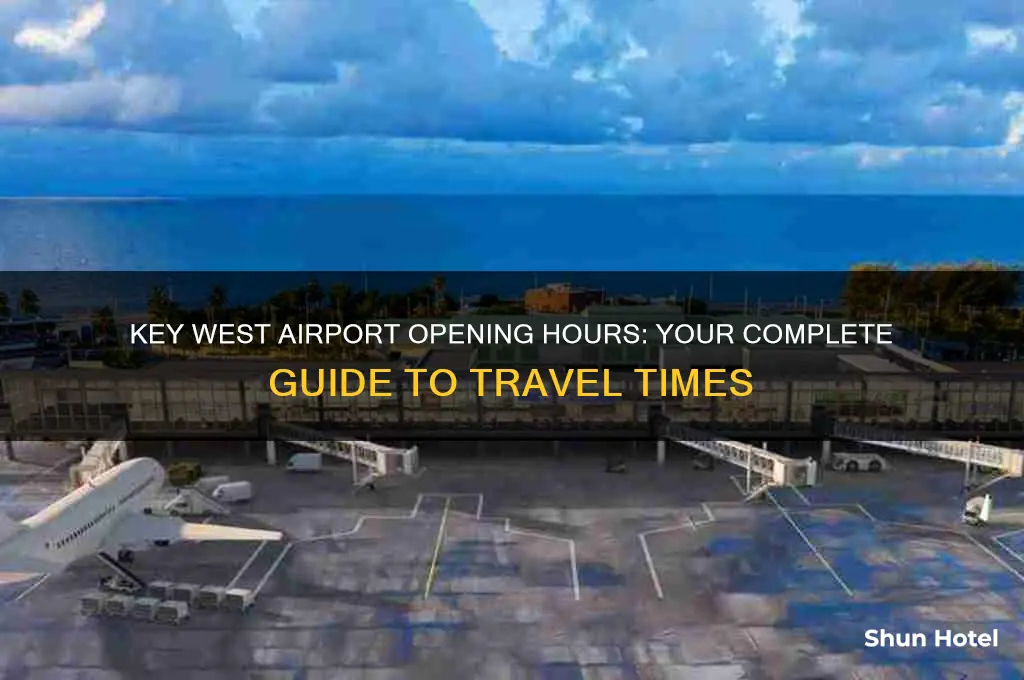 what time does key west airport open