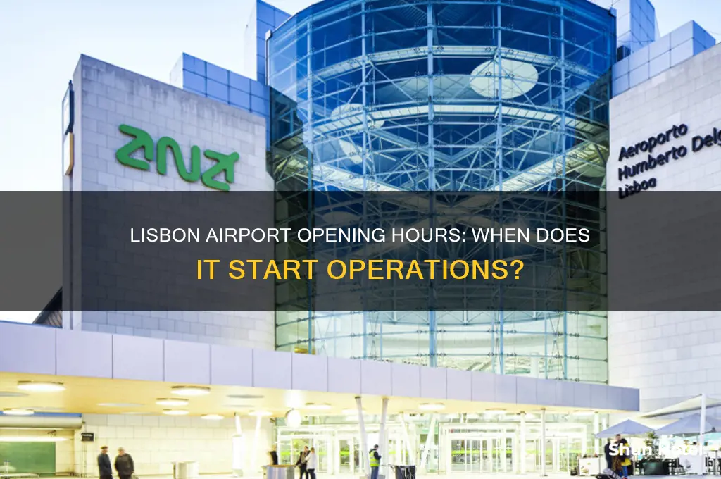 what time does lisbon airport open