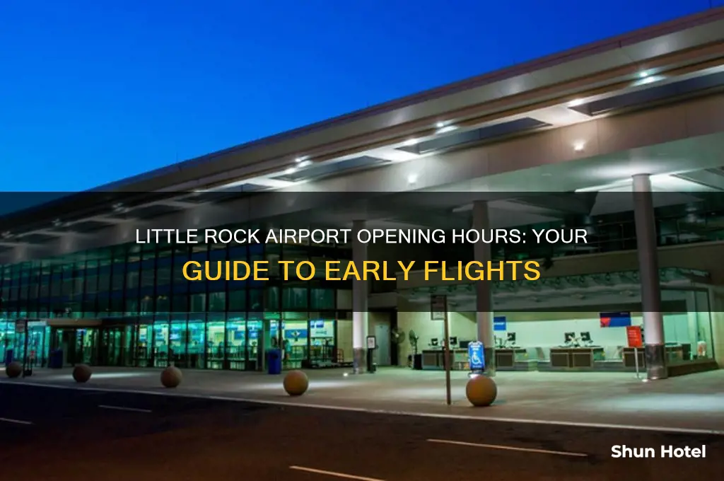 what time does little rock airport open