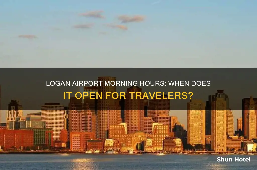 what time does logan airport open in the morning