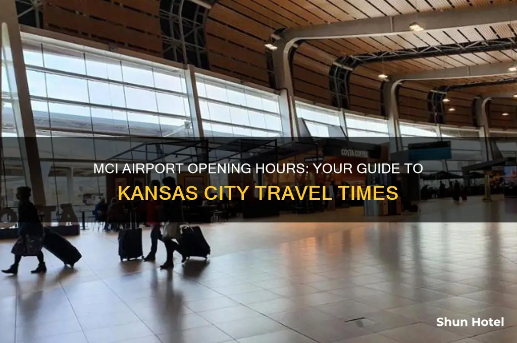 what time does mci airport open