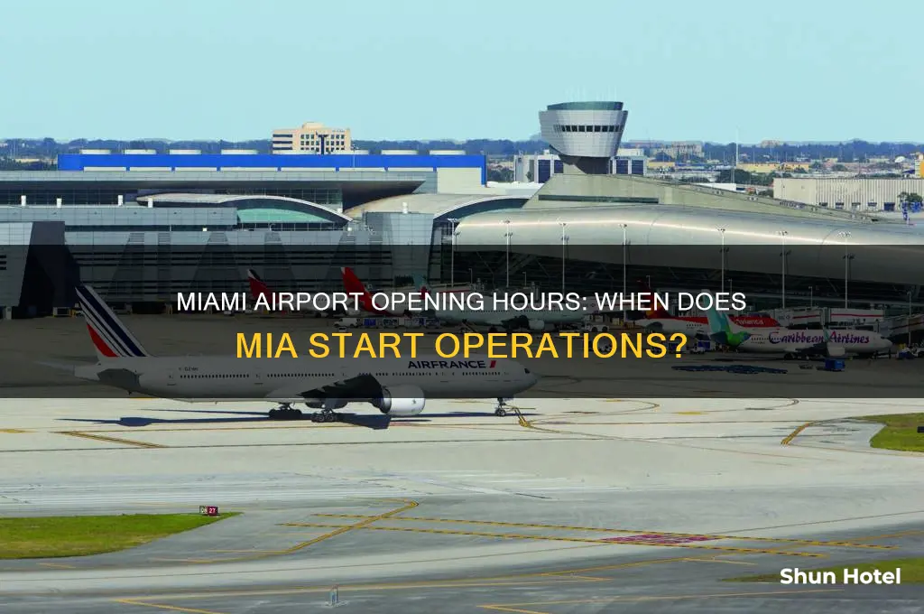 what time does miami airport open
