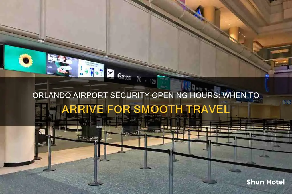 what time does orlando airport security open