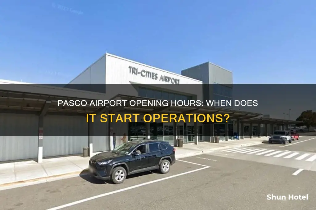 what time does pasco airport open