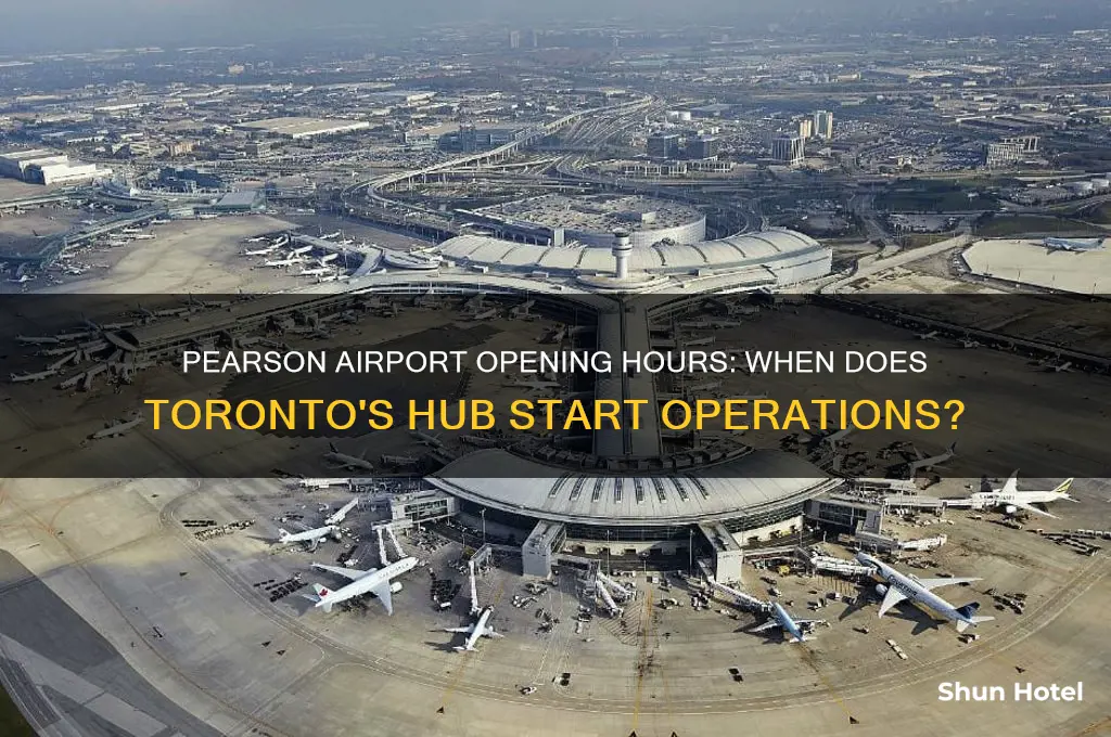 what time does pearson airport open