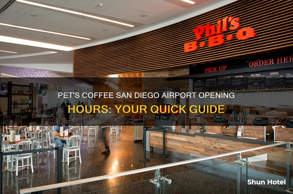 what time does pets coffee open at san diego airport