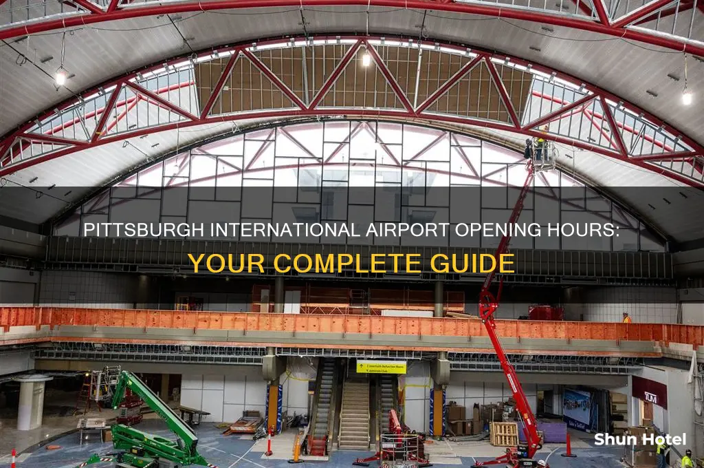 what time does pittsburgh international airport open