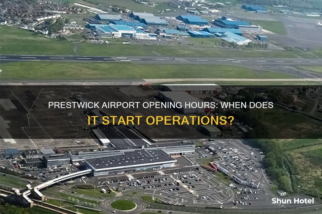 what time does prestwick airport open