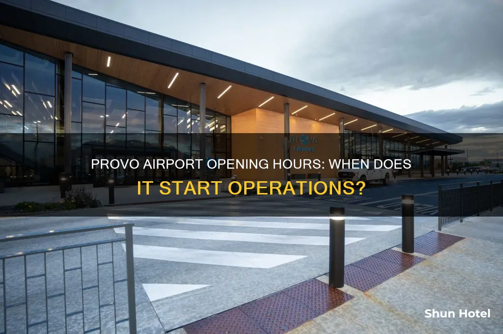 what time does provo airport open