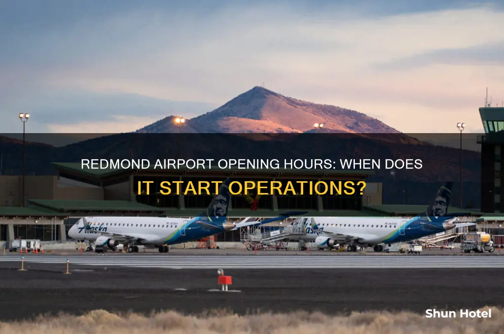 what time does redmond airport open