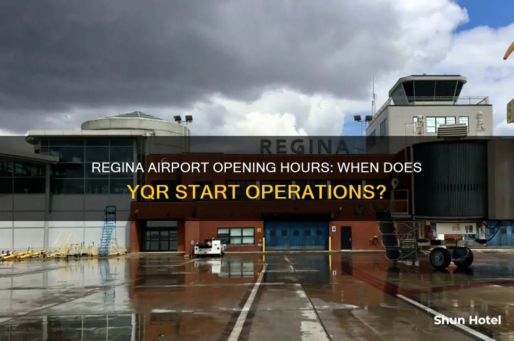 what time does regina airport open