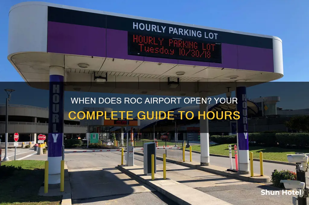 what time does roc airport open