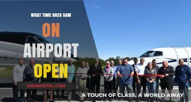 Sam on Airport Opening Hours: When Does It Start?