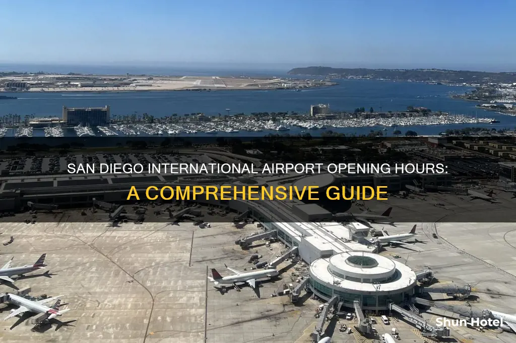 what time does san diego international airport open