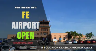 Santa Fe Airport Opening Hours: When Does It Start Operations?