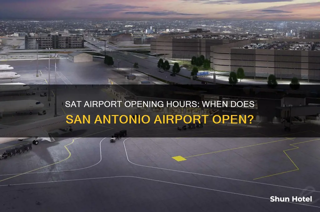 what time does sat airport open