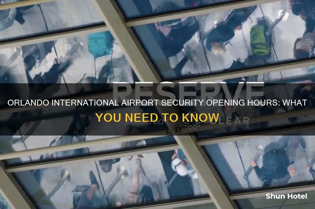 what time does security open at orlando international airport