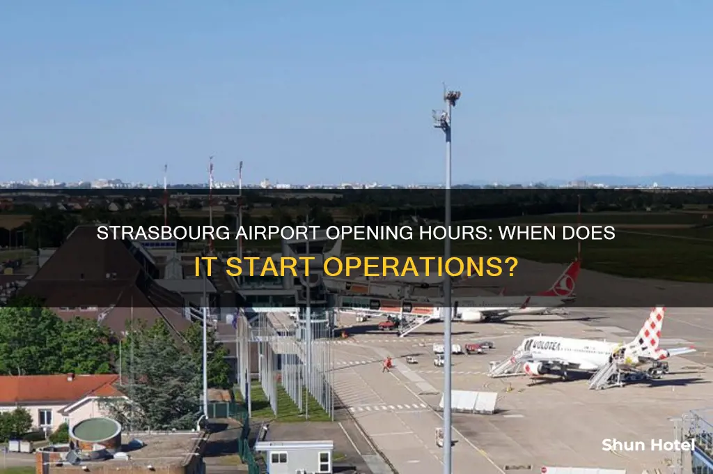 what time does strasbourg airport open