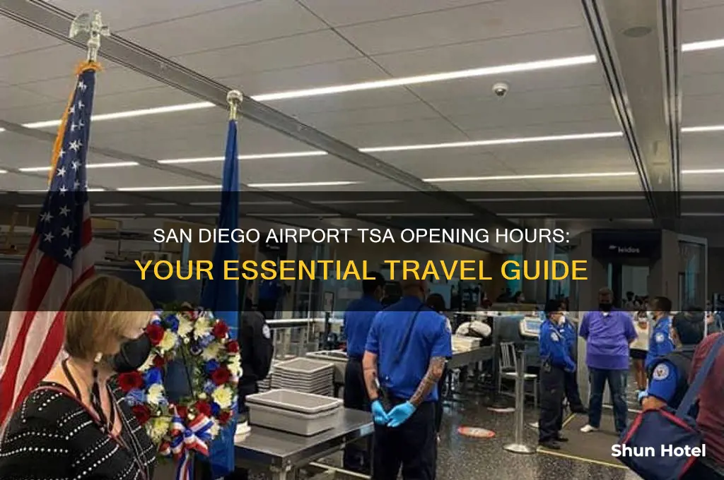 what time does the airport tsa san diego open