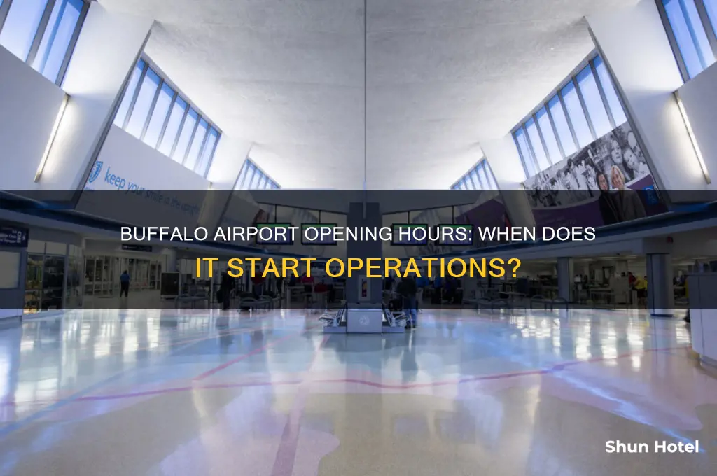 what time does the buffalo airport open
