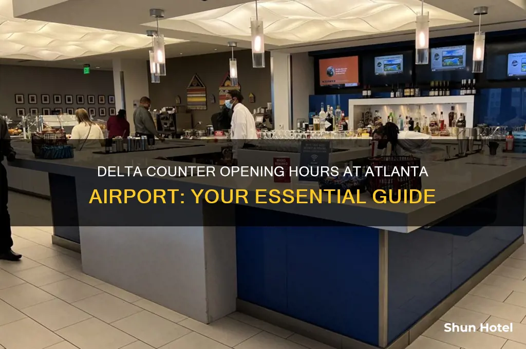 what time does the delta counter in atlanta airport open