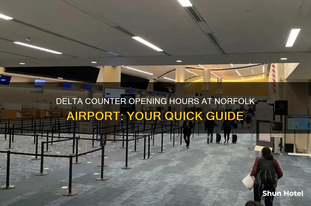 what time does the delta counter open at norfolk airport