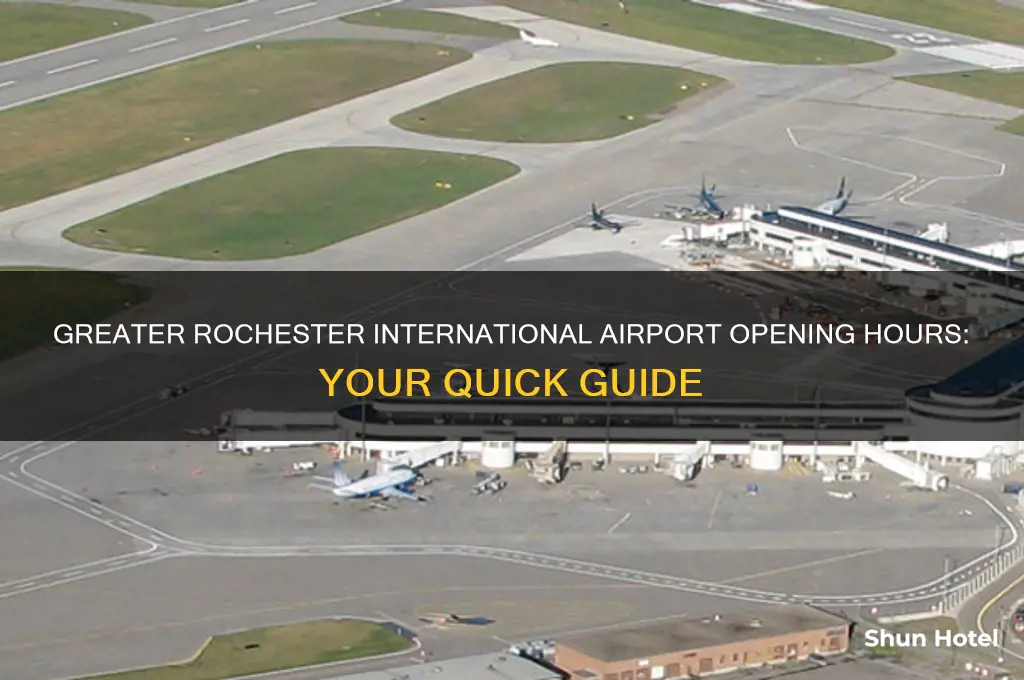 what time does the greater rochester international airport open