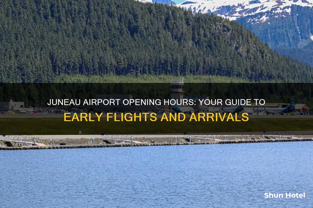 what time does the juneau airport open
