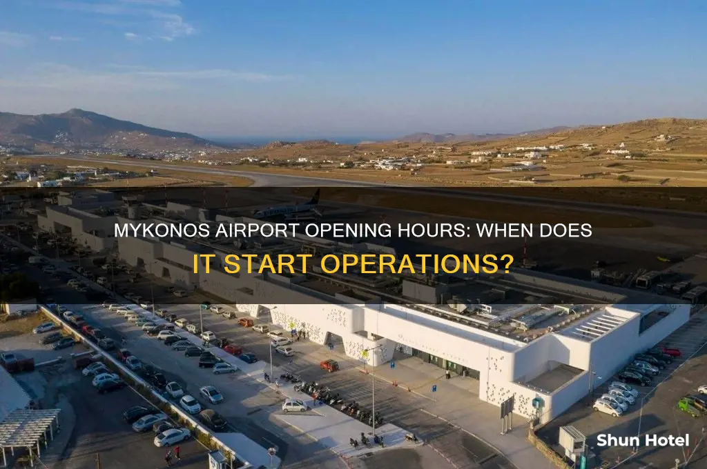 what time does the mykonos airport open