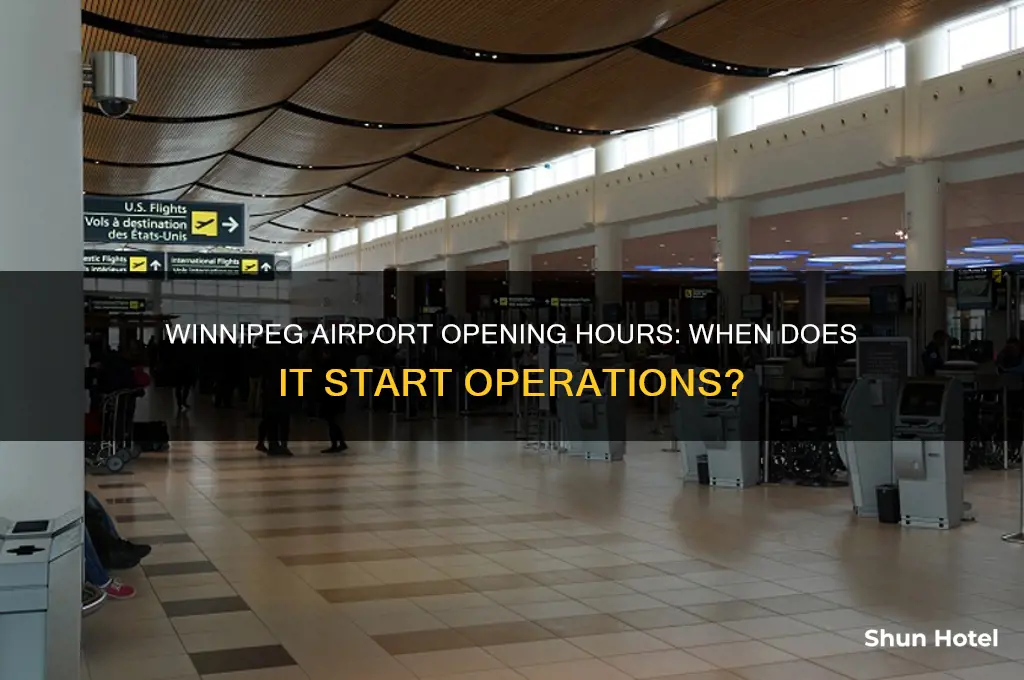 what time does the winnipeg airport open