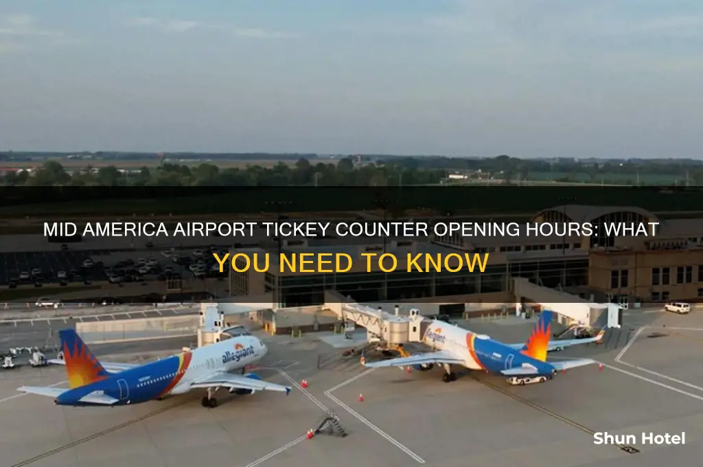 what time does tickey counter open mid america airport